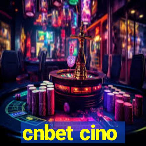 cnbet cino